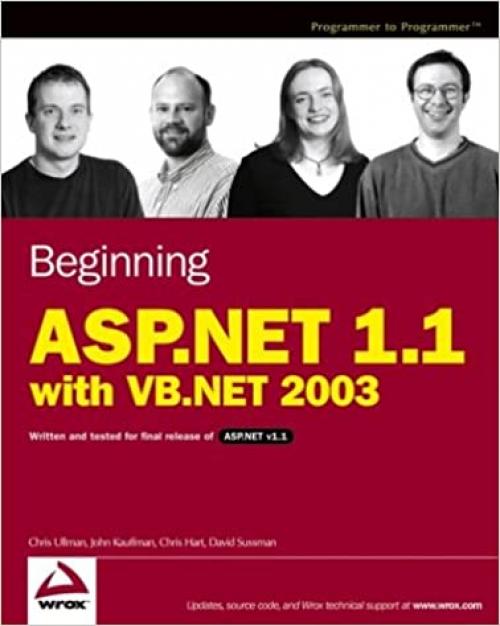  Beginning ASP.NET 1.1 with VB.NET 2003 