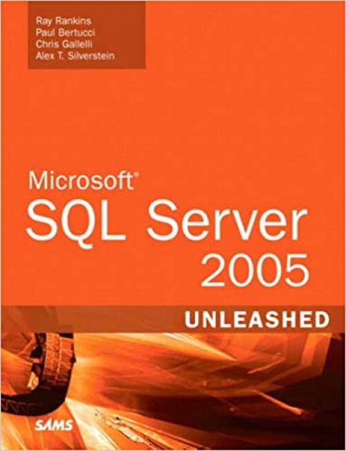  Microsoft SQL Server 2005 Unleashed 