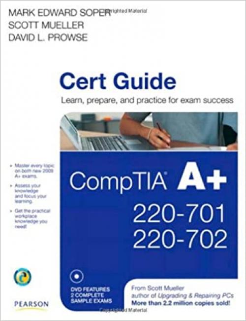  CompTIA A+ 220-701 and 220-702 Cert Guide 