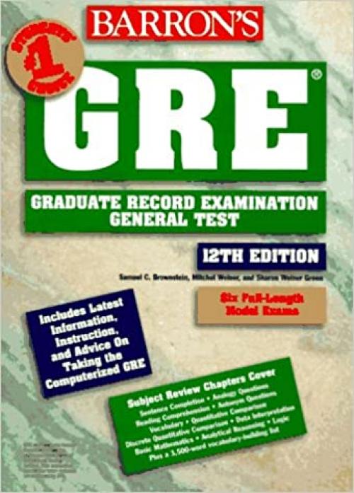  Barron's GRE: Graduate Record Examination General Test (12th Edition) 