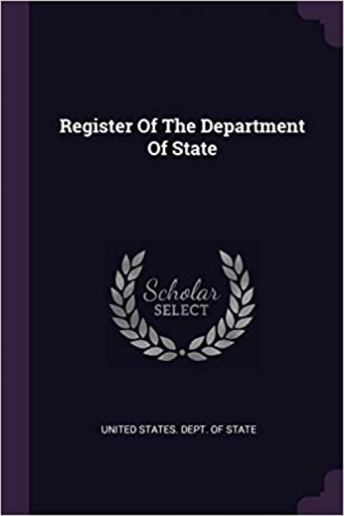  Register Of The Department Of State 