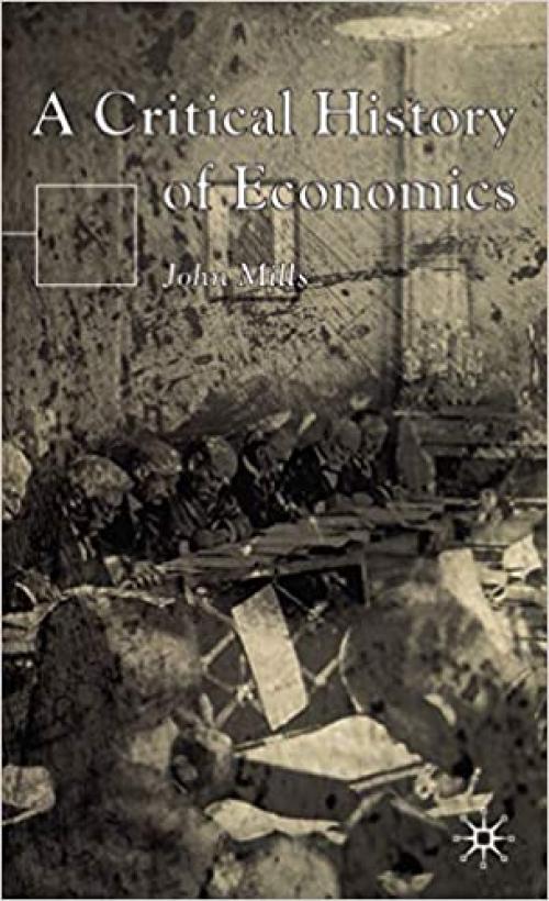  A Critical History of Economics 