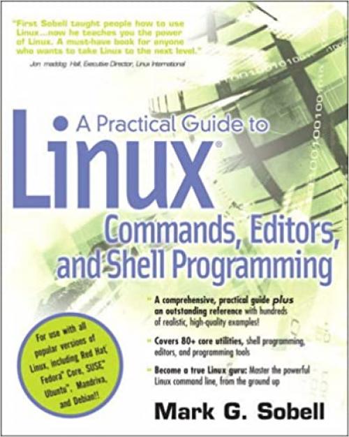  A Practical Guide to Linux(R) Commands, Editors, and Shell Programming 