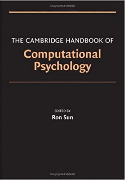  The Cambridge Handbook of Computational Psychology (Cambridge Handbooks in Psychology) 