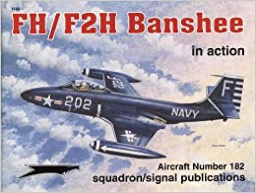  FH/F2H Banshee in action - Aircraft No. 182 