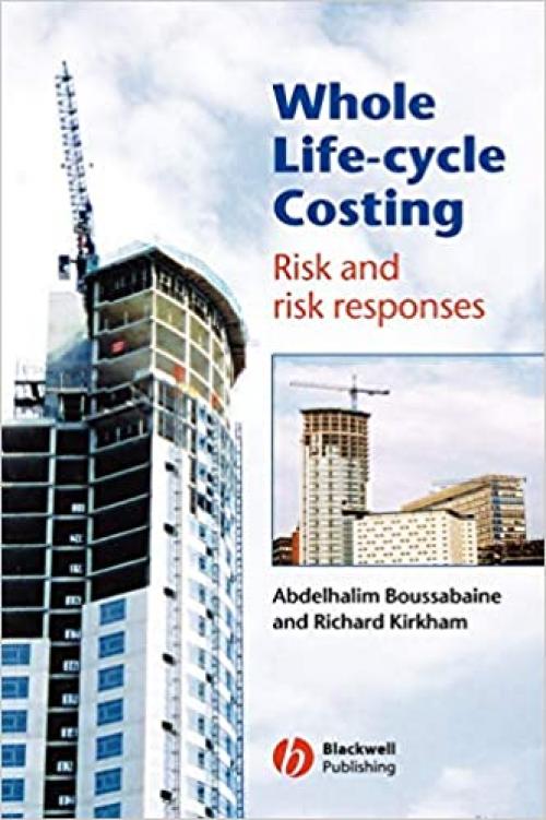  Whole Life-Cycle Costing: Risk and Risk Responses 