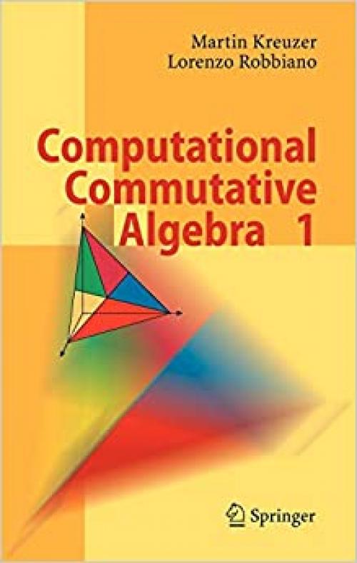  Computational Commutative Algebra 1 (Pt. 1) 