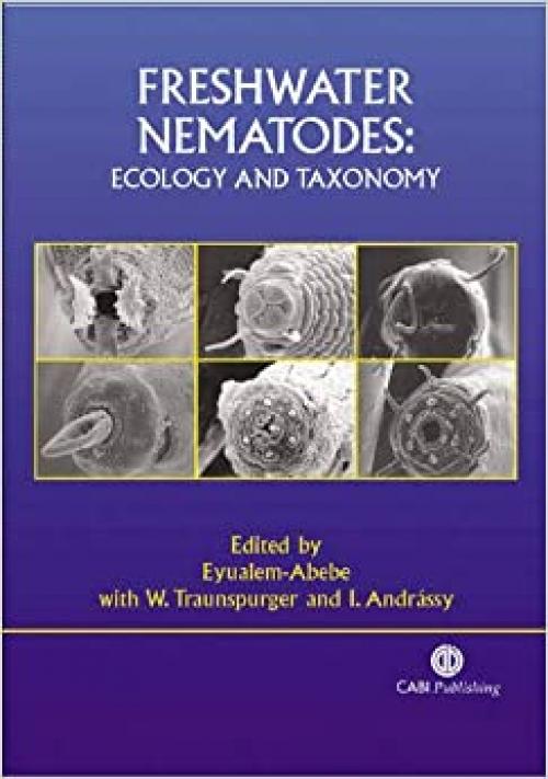  Freshwater Nematodes: Ecology and Taxonomy (Cabi) 