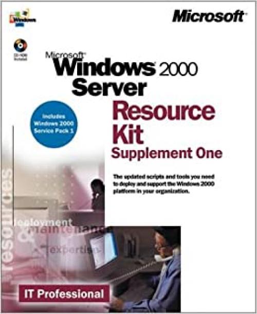  Microsoft Windows 2000 Server Resource Kit Supplement One 