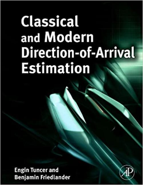  Classical and Modern Direction-of-Arrival Estimation 