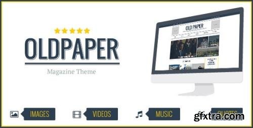 ThemeForest - OldPaper v1.7.0 - Ultimate Magazine & Blog Theme - 7431822