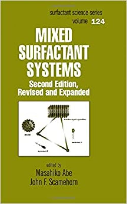  Mixed Surfactant Systems (Surfactant Science) 