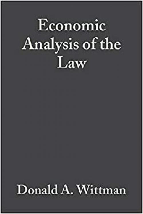  Economic Analysis of the Law: Selected Readings 