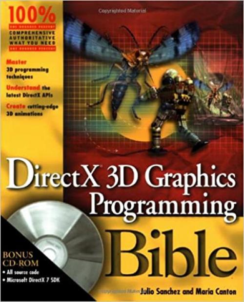  DirectX? 3D Graphics Programming Bible 