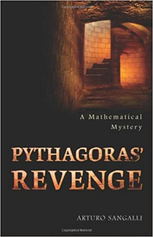  Pythagoras' Revenge: A Mathematical Mystery 