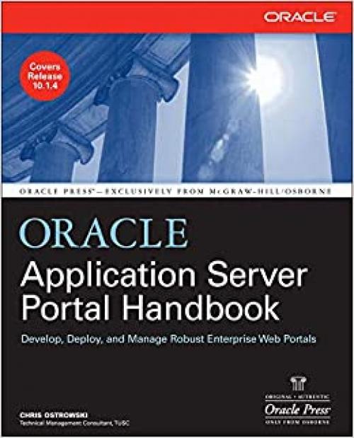  Oracle Application Server Portal Handbook (Oracle Press) 