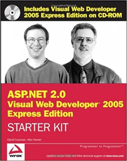  Wrox's ASP.NET 2.0 Visual Web Developer 2005 Express Edition Starter Kit (Programmer to Programmer) 