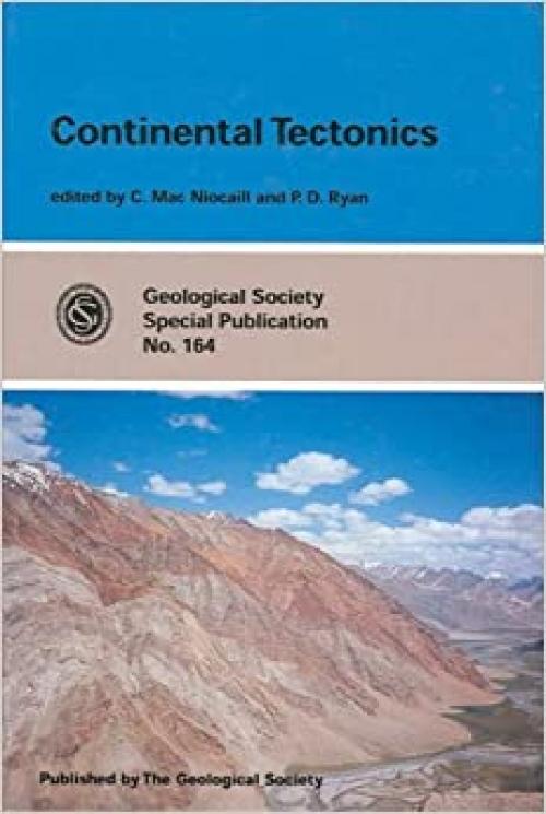  Continental Tectonics (Geological Society Special Publication) 
