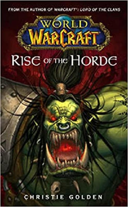  World of Warcraft: Rise of the Horde (No. 4) 