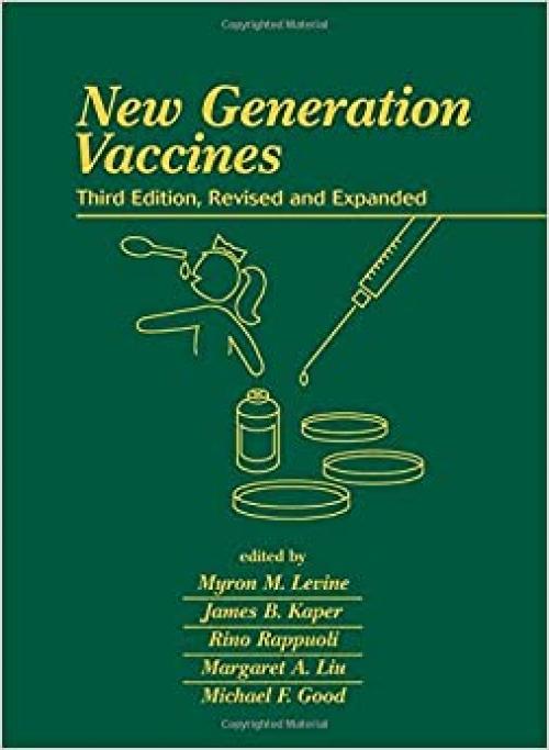  New Generation Vaccines, 3rd Edition 