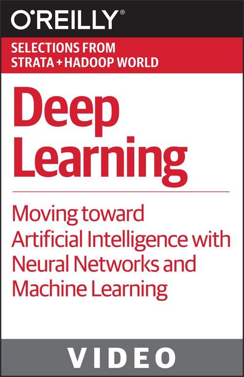 Oreilly - Deep Learning - 9781491931011