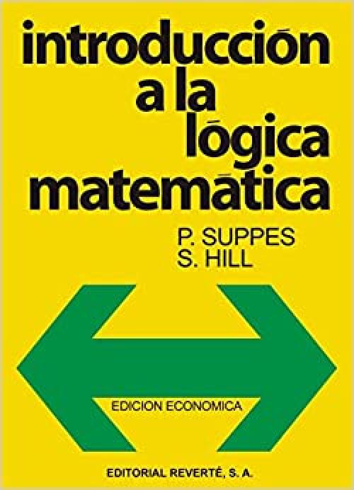  Introducción a la lógica matemática (Spanish Edition) 