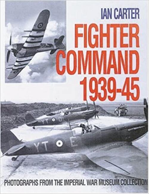  Fighter Command 1939-45 