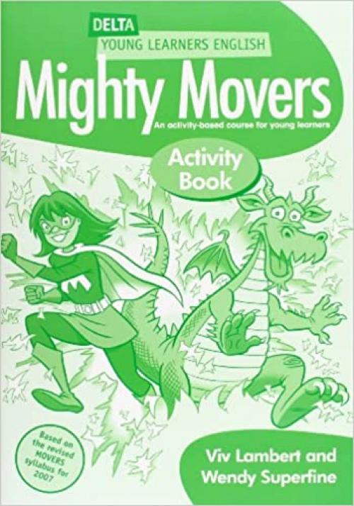  Delta Young Learners English: Mighty Movers Activity Book 