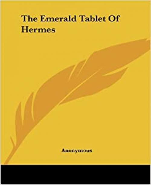  The Emerald Tablet Of Hermes 