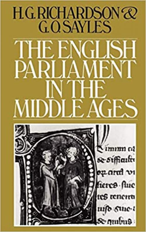  The English Parliament in the Middle Ages 