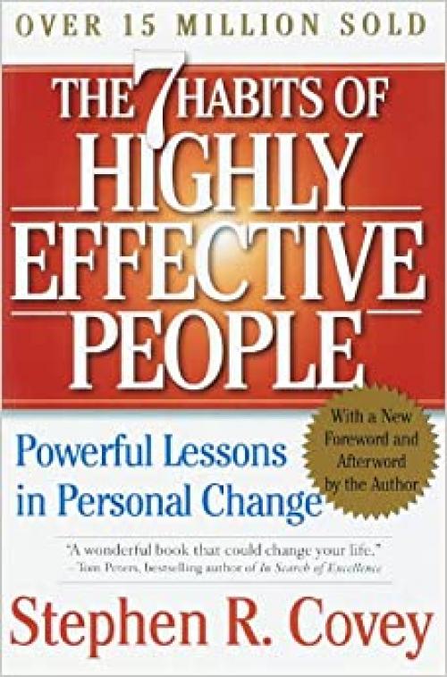  The 7 Habits of Highly Effective People: Powerful Lessons in Personal Change 