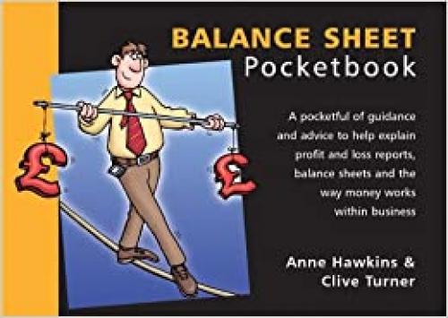  The Balance Sheet Pocketbook (Finance) 