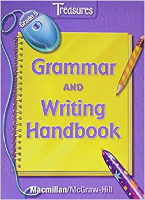  Grammar and Writing Handbook, Grade 5 (Treasures) 