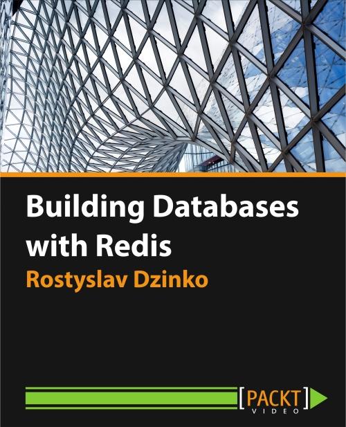 Oreilly - Building Databases with Redis - 9781783284115
