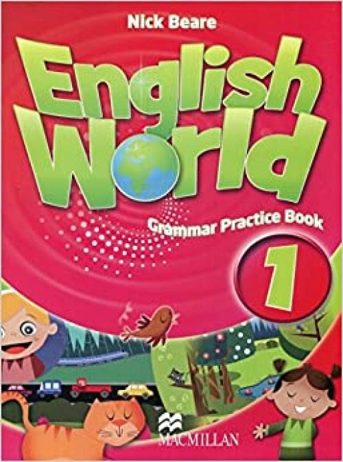  ENGLISH WORLD 1 GPB (Grammar Pract.Book) 