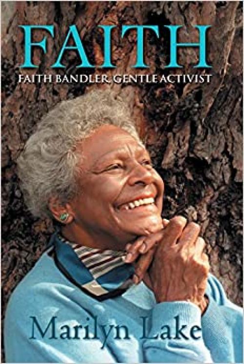  Faith: Faith Bandler, Gentle Activist 