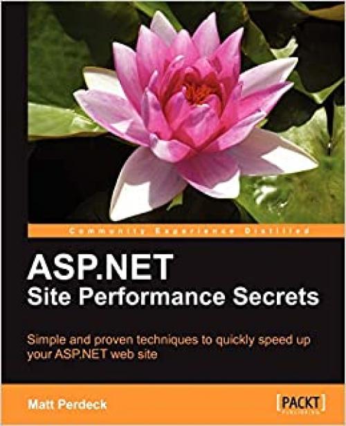  ASP.NET Site Performance Secrets 