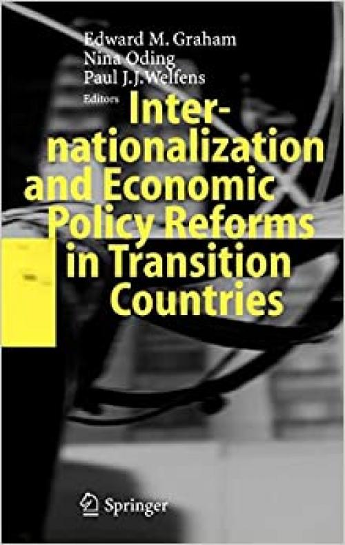  Internationalization and Economic Policy Reforms in Transition Countries 