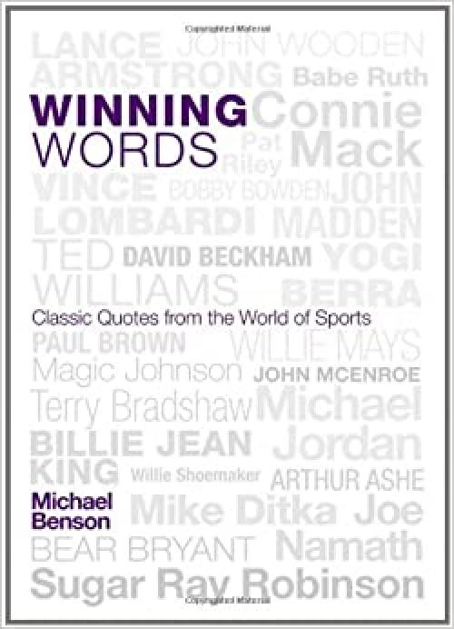  Winning Words: Classic Quotes from the World of Sports 