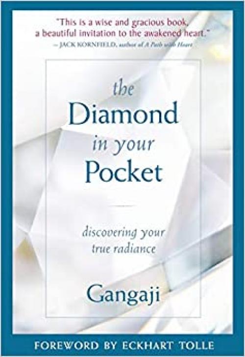  The Diamond in Your Pocket: Discovering Your True Radiance 