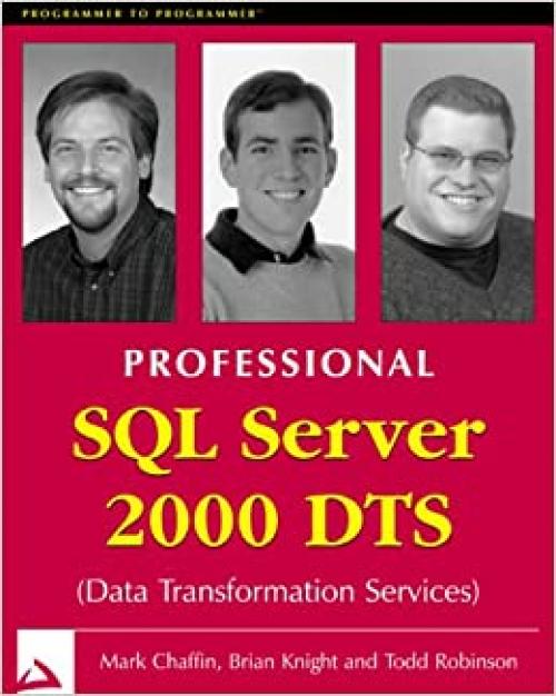  Professional SQL Server 2000 DTS (Data Transformation Service) 