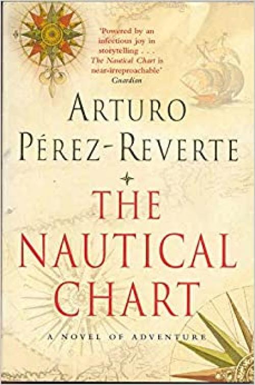  The Nautical Chart : A Novel of Adventure 