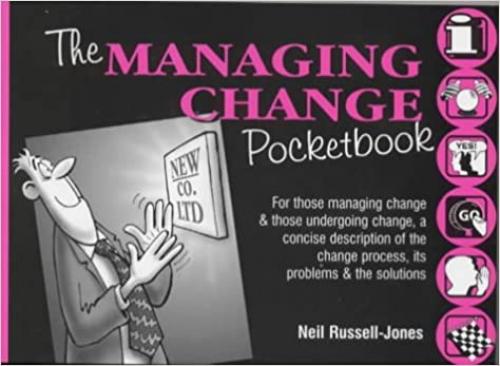  The Managing Change Pocketbook (Management Pocket Book Series) 