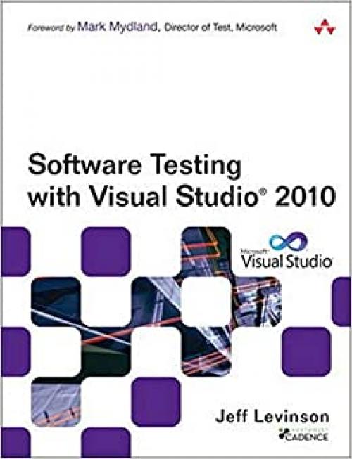  Software Testing with Visual Studio 2010 (Microsoft Windows Development Series) 