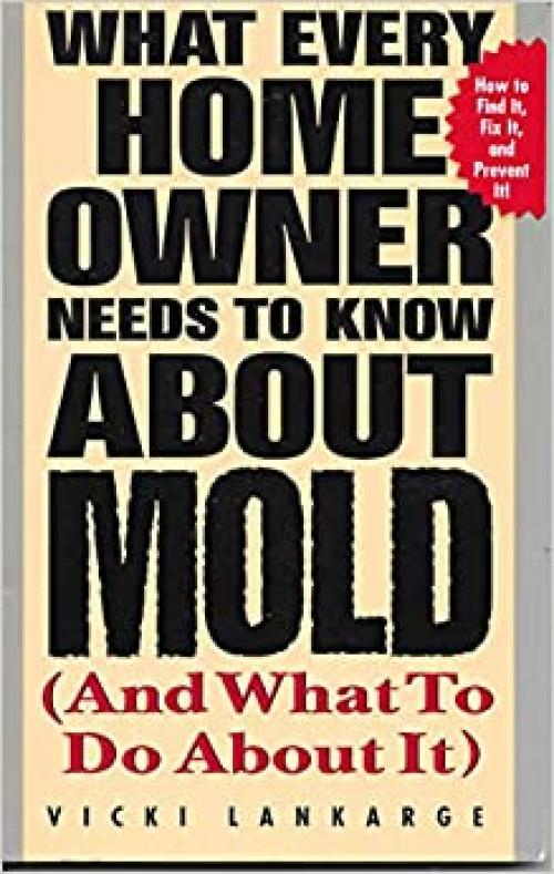  What Every Home Owner Needs to Know About Mold and What to Do About It (CLS.EDUCATION) 