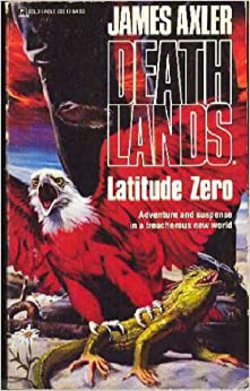  Latitude Zero (Deathlands) 