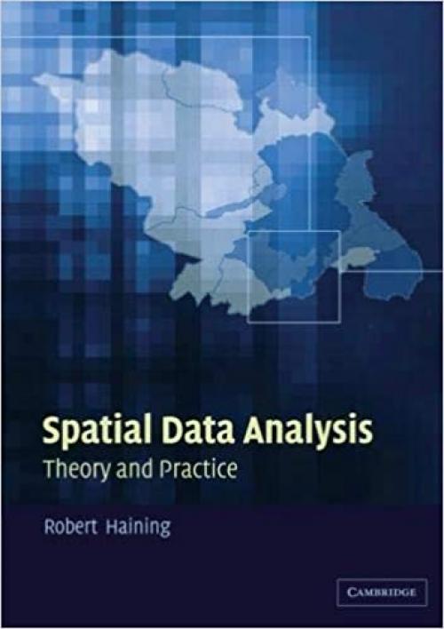  Spatial Data Analysis: Theory and Practice 