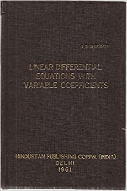  Linear Differential Equations with Variable Coefficients 