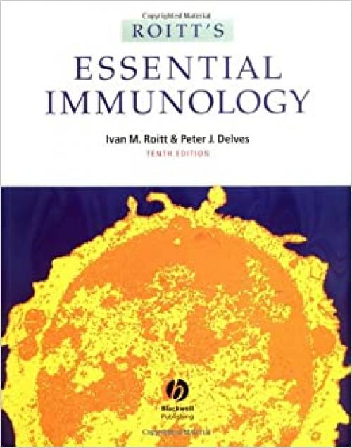  Roitt's Essential Immunology, Tenth Edition (Essentials) 