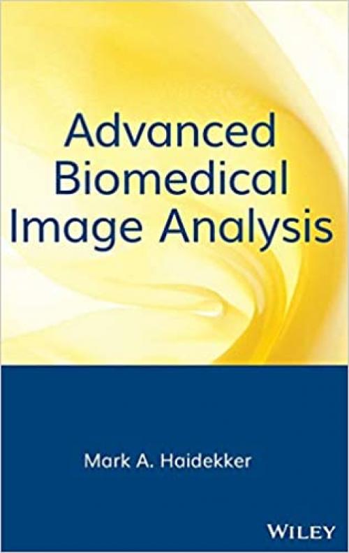  Advanced Biomedical Image Analysis 